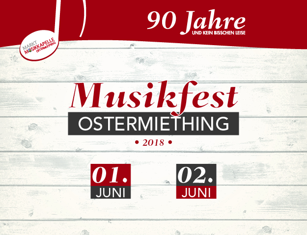 Musikfest Ostermiething - 90 Jahre Marktmusikkapelle